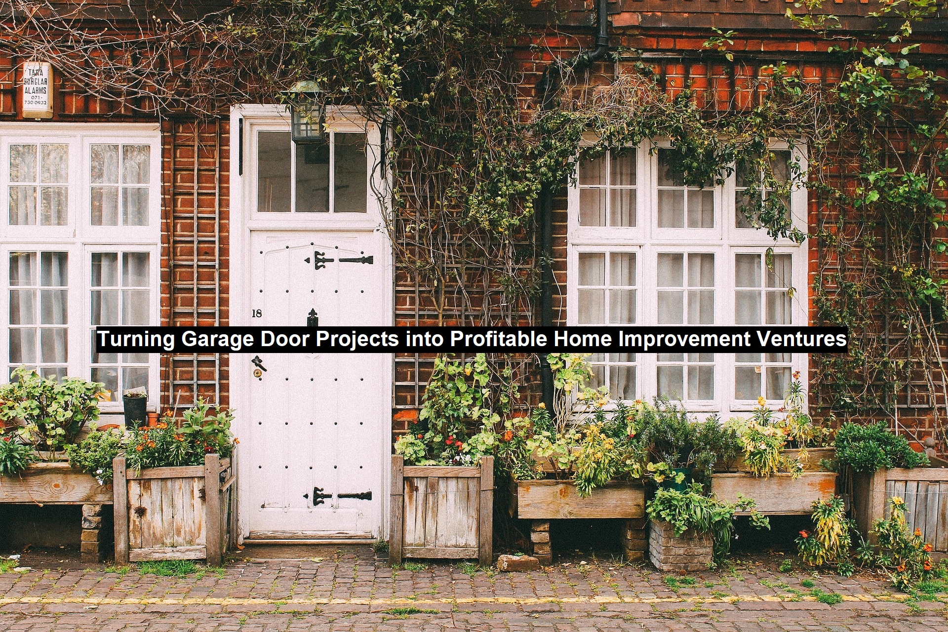 Turning Garage Door Projects into Profitable Home Improvement Ventures