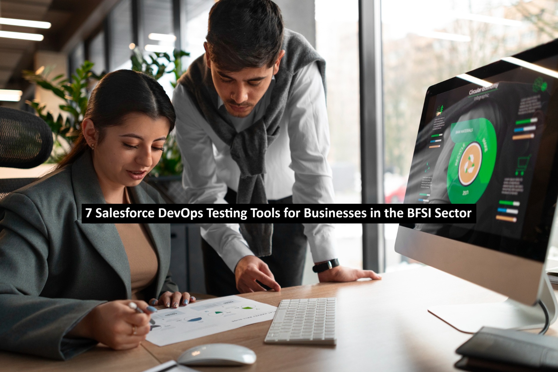 7 Salesforce DevOps Testing Tools for Businesses in the BFSI Sector